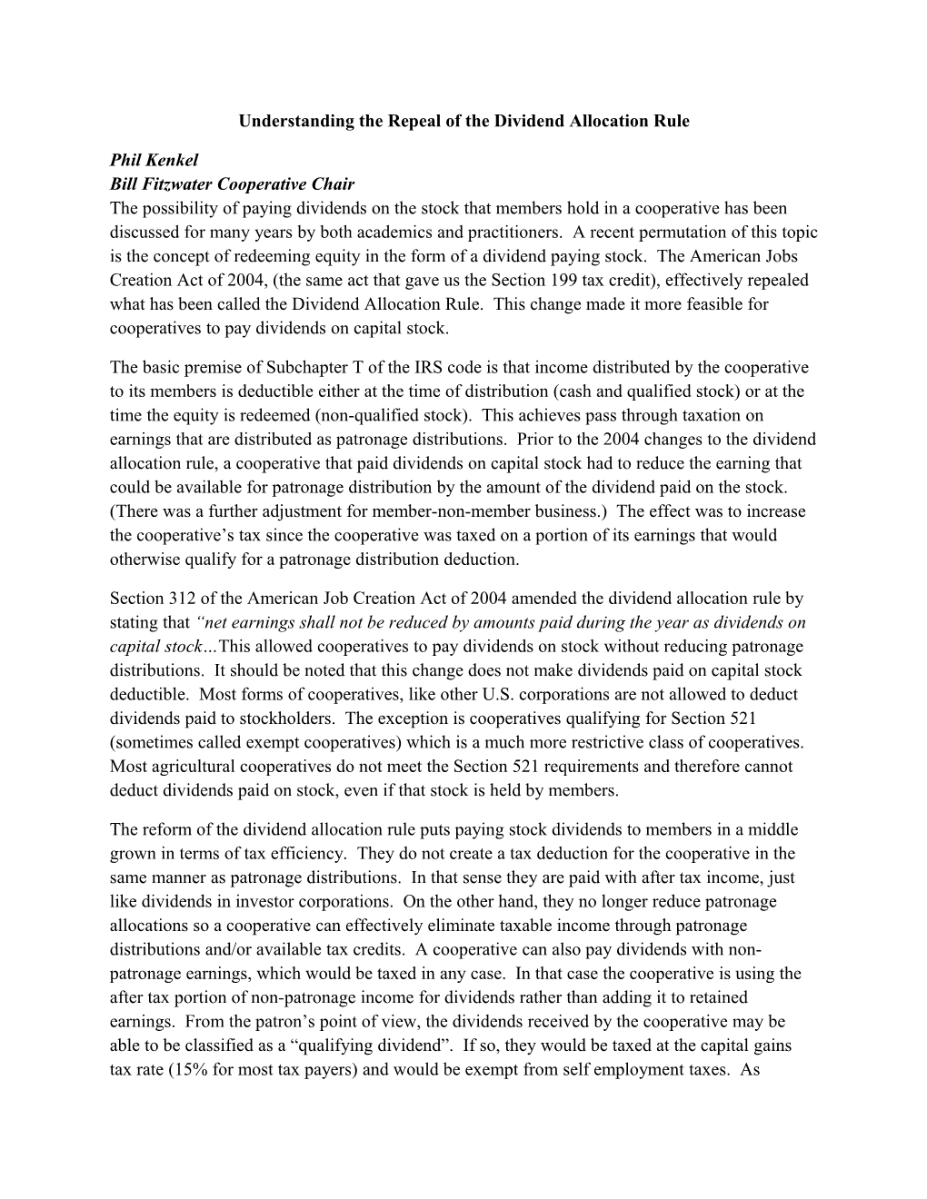 Understanding the Repeal of the Dividend Allocation Rule