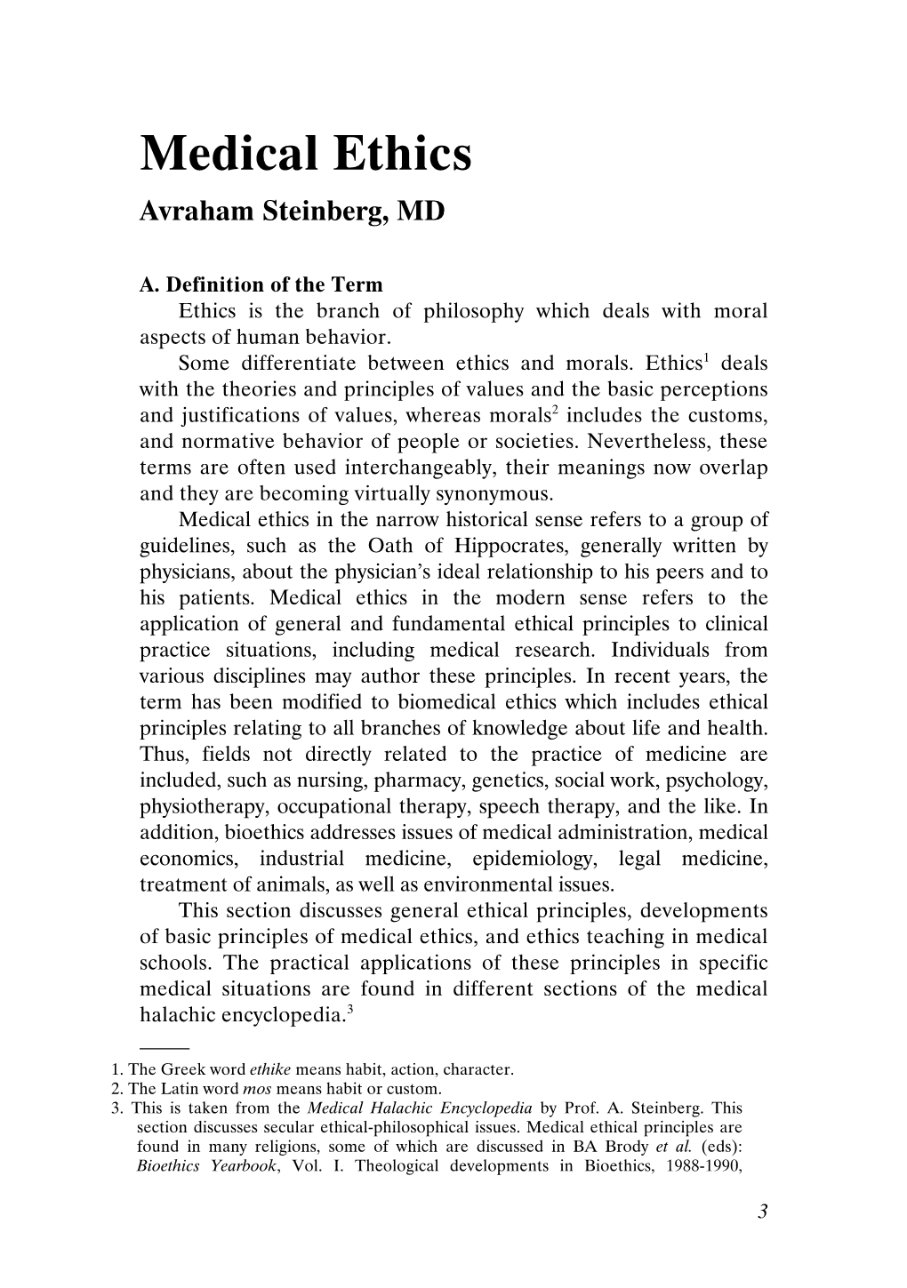 Medical Ethics Avraham Steinberg, MD