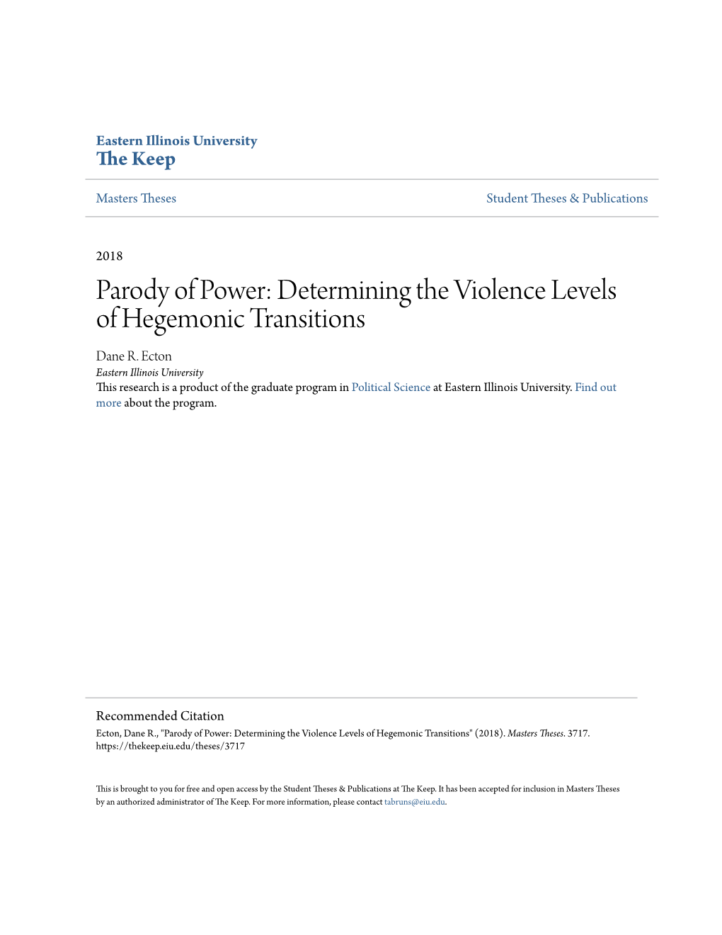 Determining the Violence Levels of Hegemonic Transitions Dane R