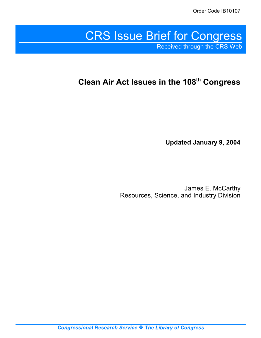 CRS Issue Brief for Congress Received Through the CRS Web