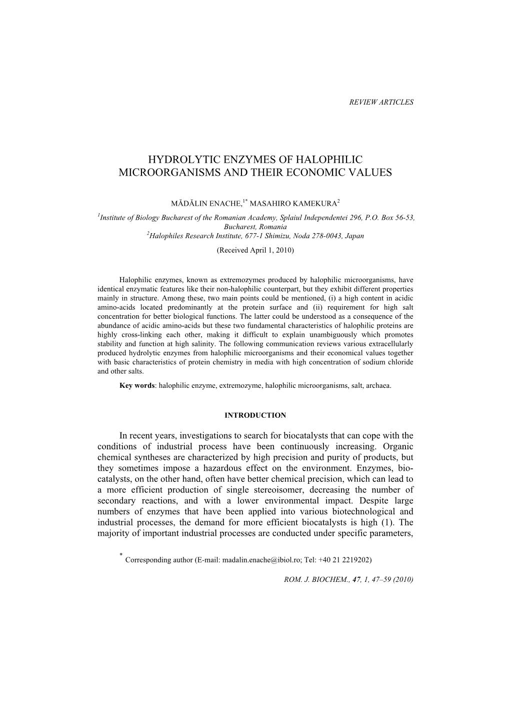 Hydrolytic Enzymes of Halophilic Microorganisms and Their Economic Values