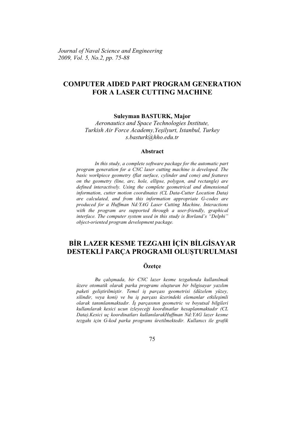 Computer Aided Part Program Generation for a Laser Cutting Machine