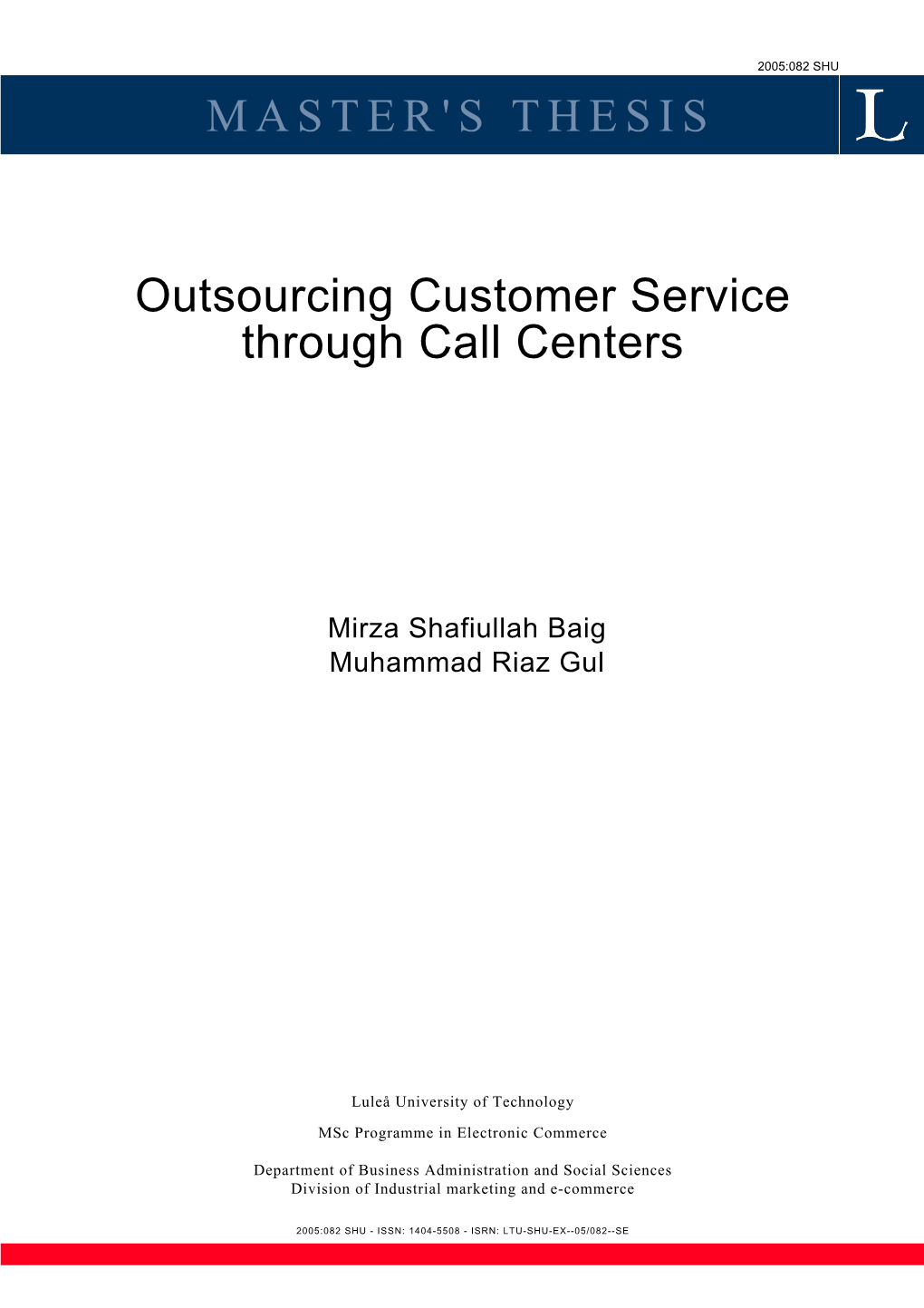 Outsourcing Customer Service Through Call Centers