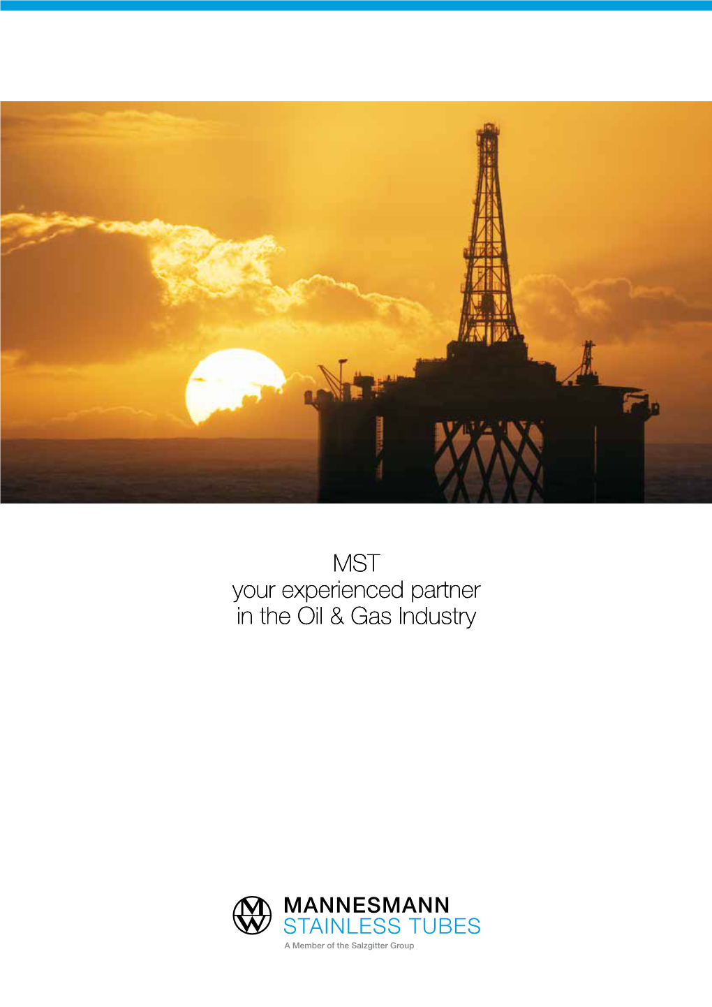 MST Your Experienced Partner in the Oil & Gas Industryindustry Table of Contents Company History