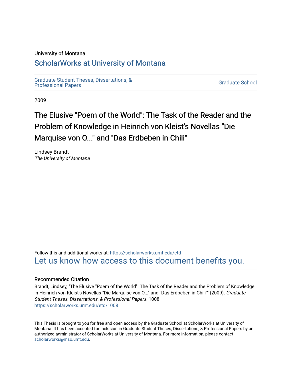 "Poem of the World": the Task of the Reader and the Problem of Knowledge in Heinrich Von Kleist's Novellas "Die Marquise Von O..." and "Das Erdbeben in Chili"