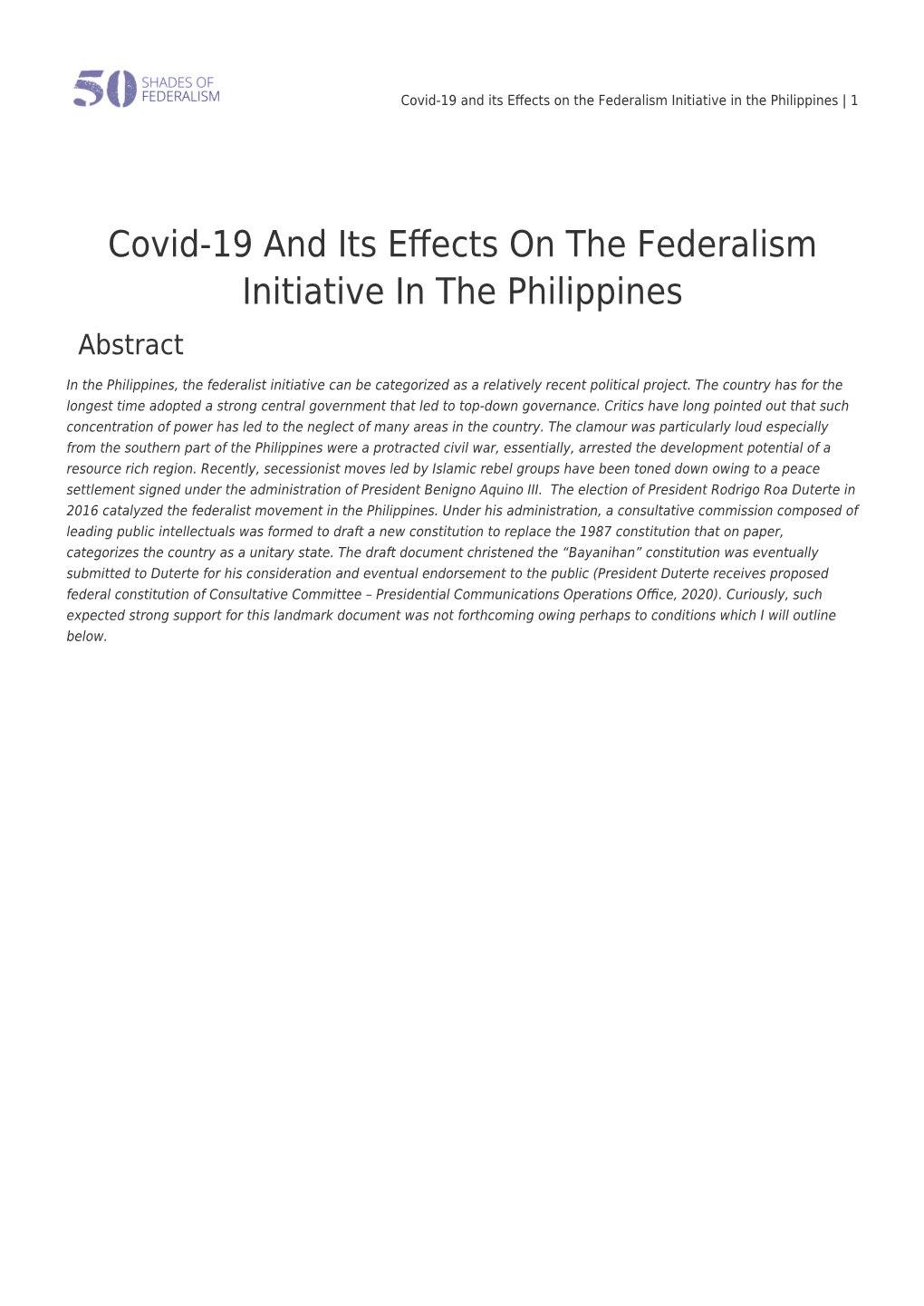 Covid-19 and Its Effects on the Federalism Initiative in the Philippines