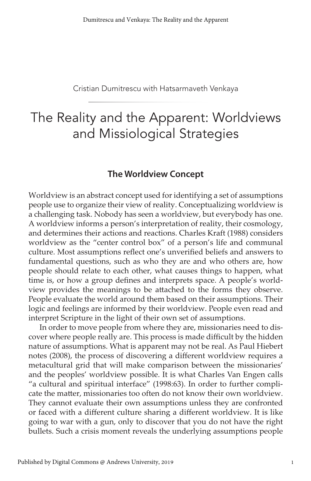 The Reality and the Apparent: Worldviews and Missiological Strategies