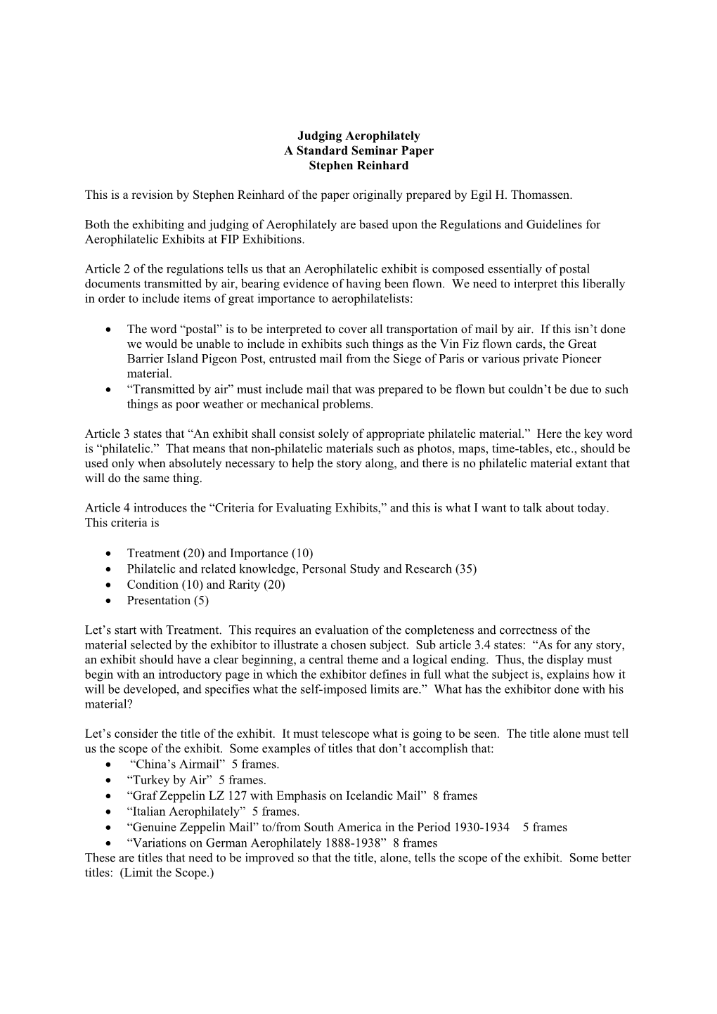 Judging Aerophilately a Standard Seminar Paper Stephen Reinhard This Is a Revision by Stephen Reinhard of the Paper Originally