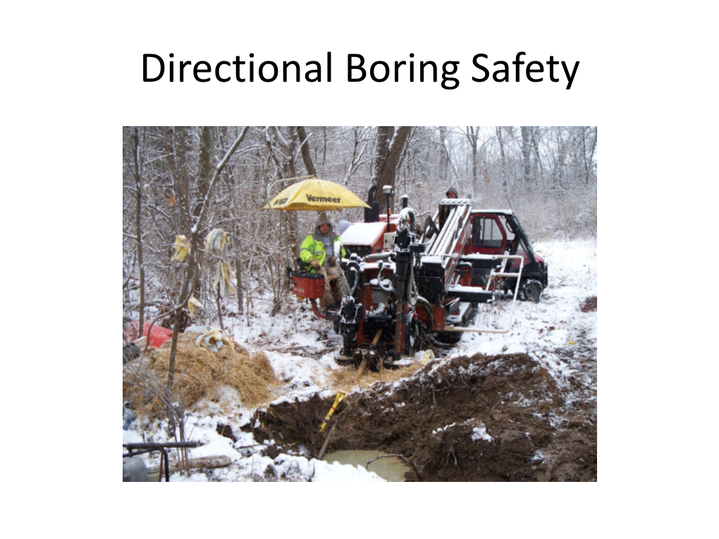 Directional Boring Safety Definition
