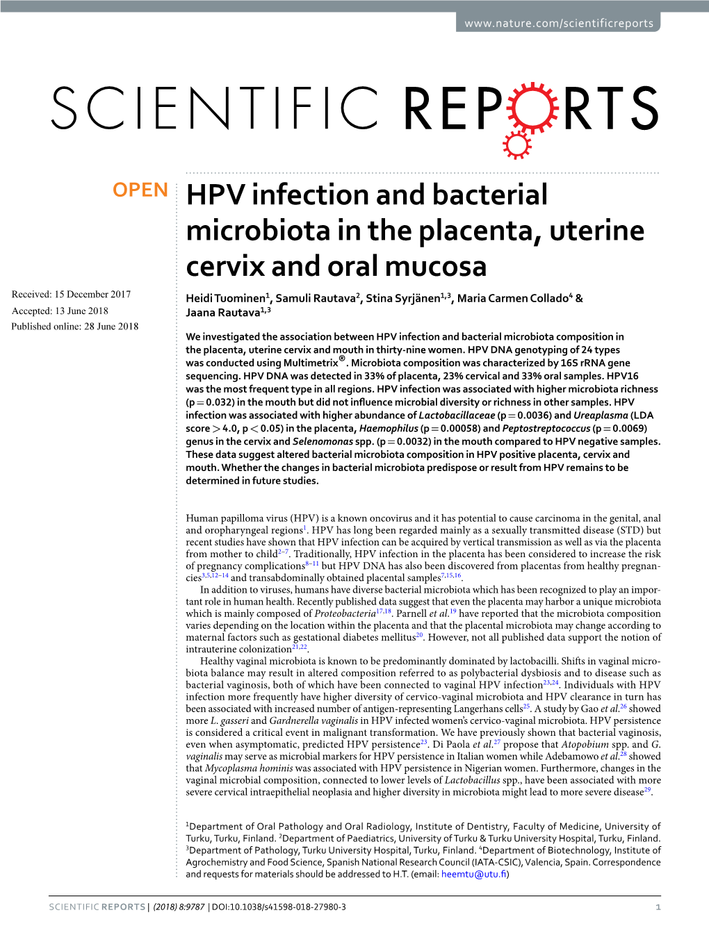 HPV Infection and Bacterial Microbiota in the Placenta, Uterine Cervix And