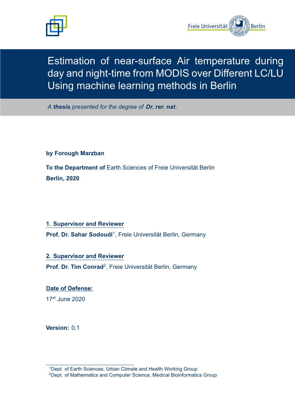 Estimation of Near-Surface Air Temperature During Day and Night-Time from MODIS Over Different LC/LU Using Machine Learning Methods in Berlin