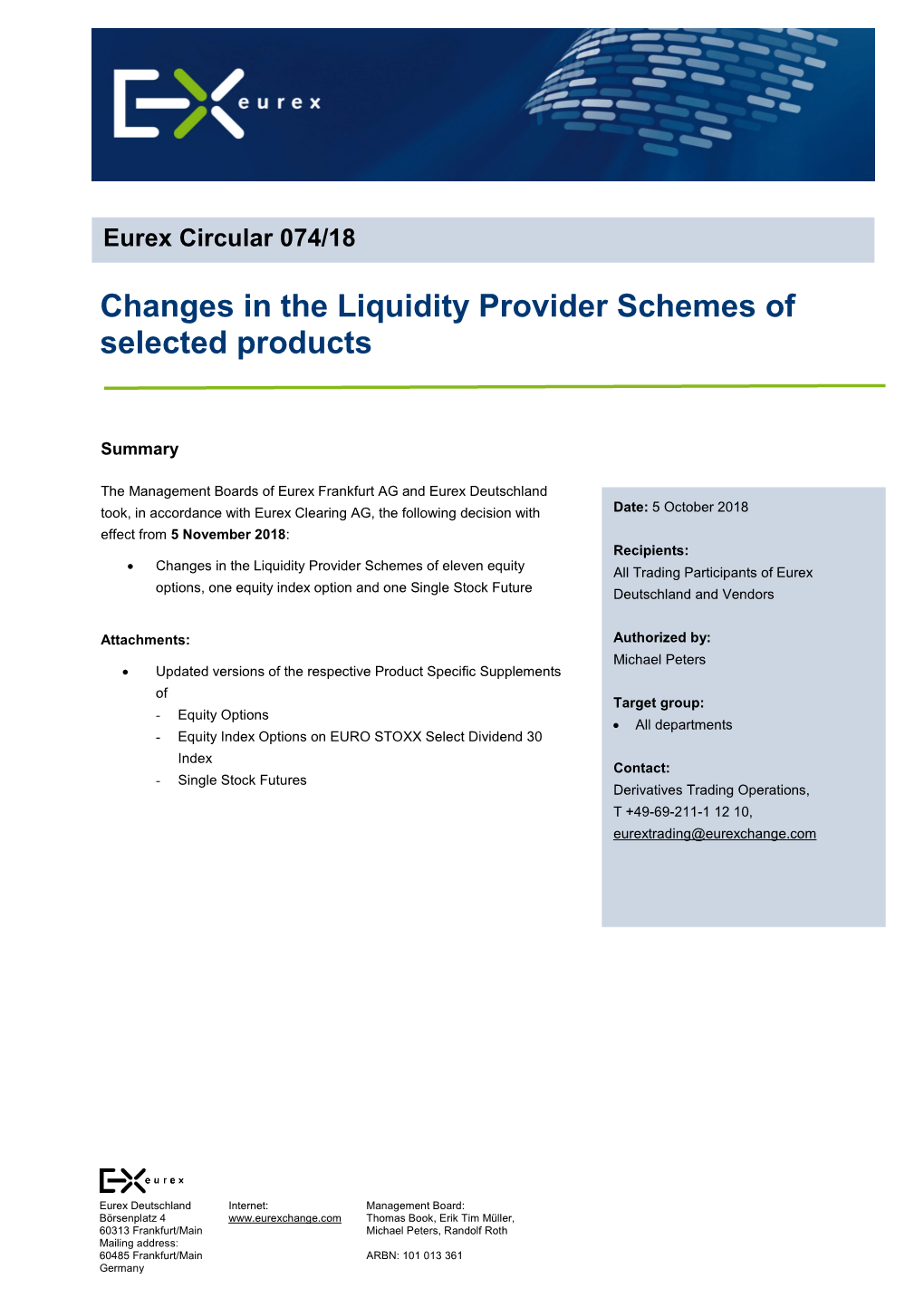 Changes in the Liquidity Provider Schemes of Selected Products