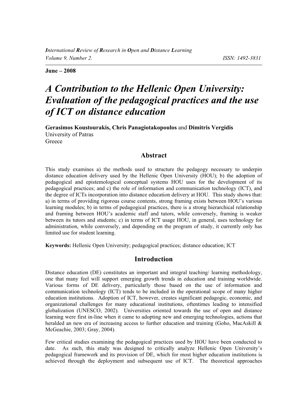 A Contribution to the Hellenic Open University: Evaluation of the Pedagogical Practices and the Use of ICT on Distance Education