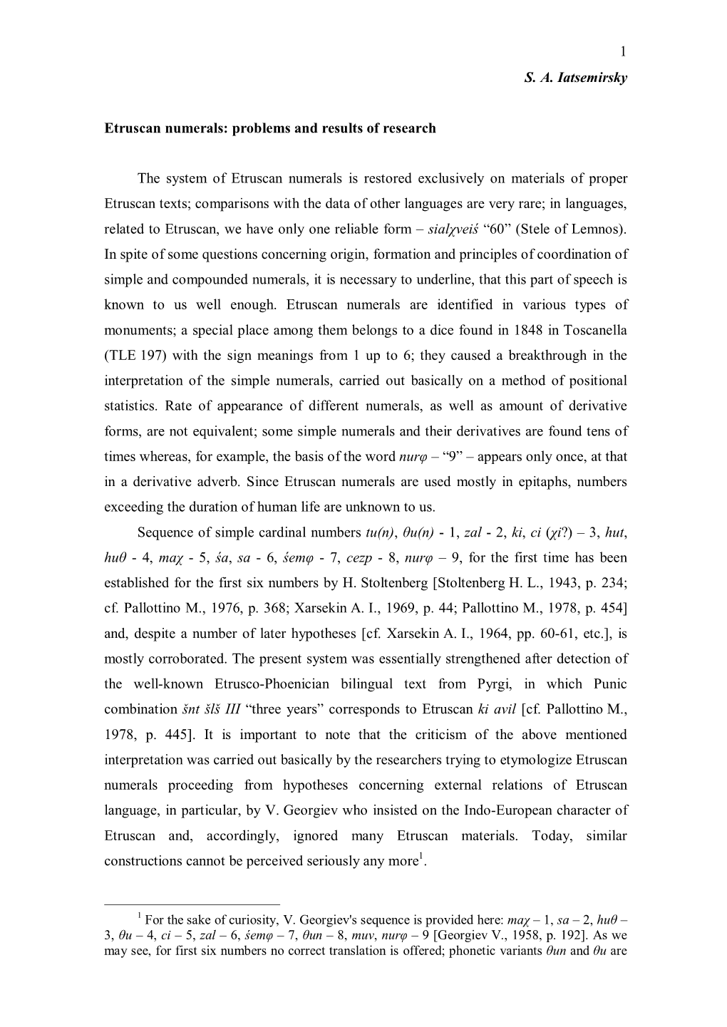 Etruscan Numerals: Problems and Results of Research