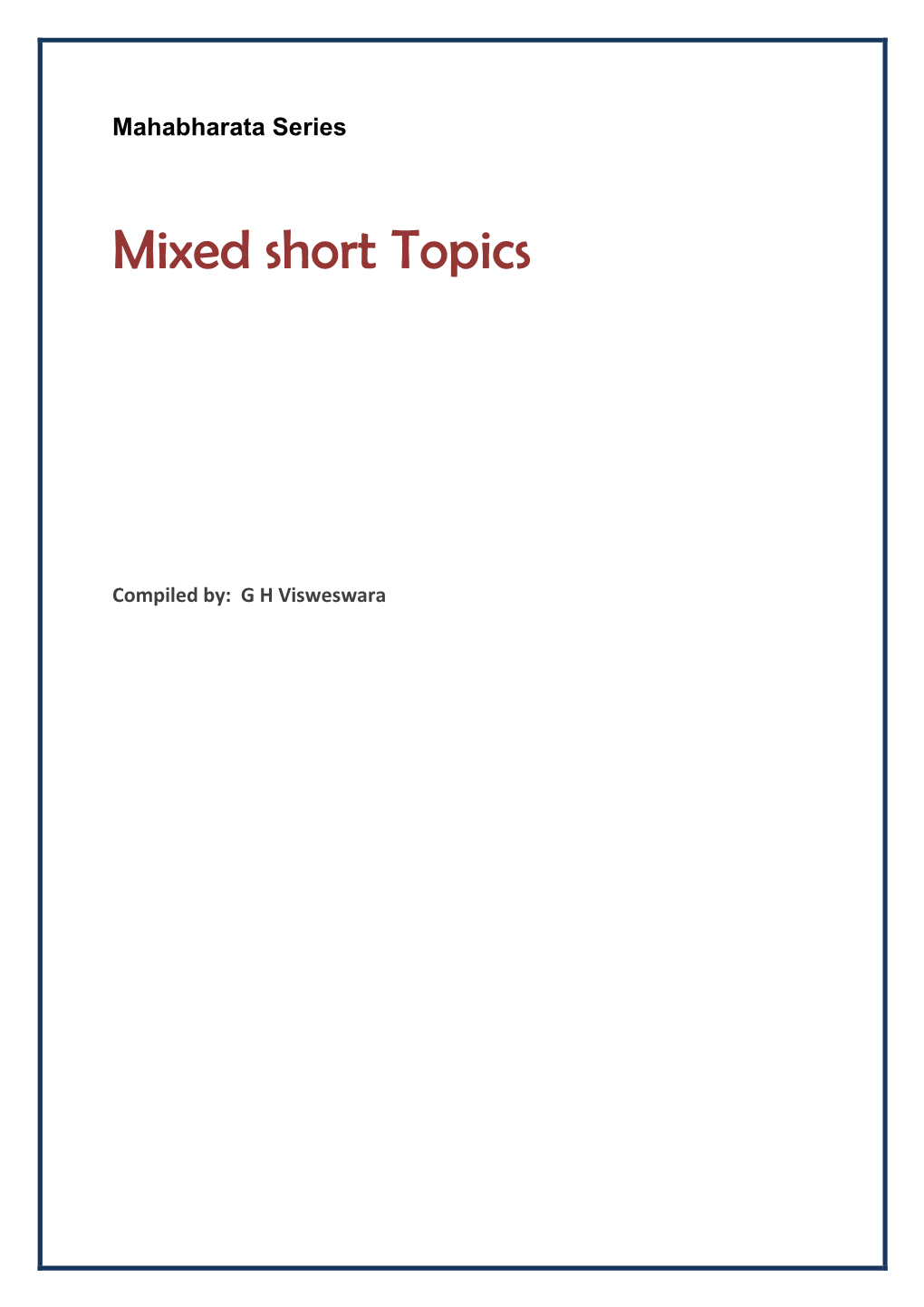 Mixed Short Topics