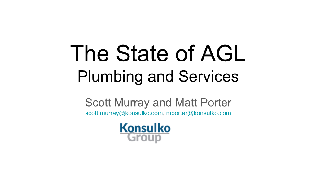 The State of AGL Plumbing and Services