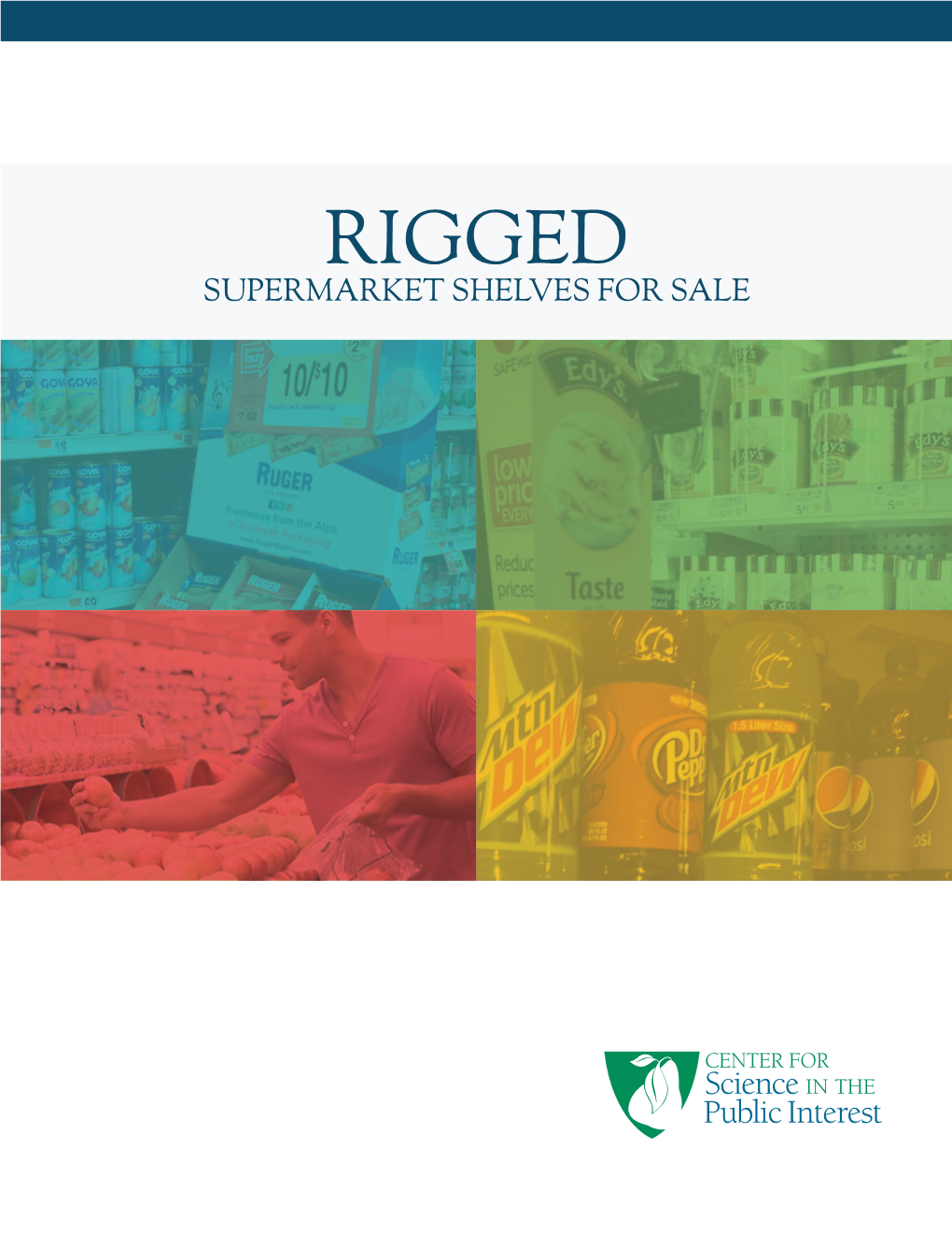 RIGGED SUPERMARKET SHELVES for SALE Written by Gary Rivlin