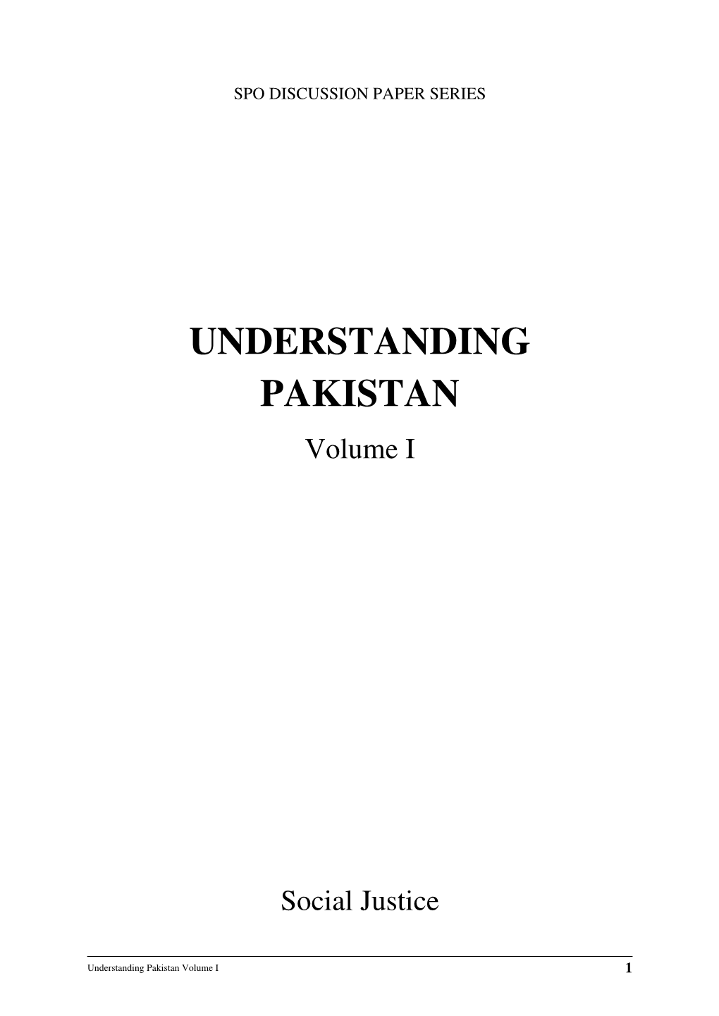 UNDERSTANDING PAKISTAN Volume I