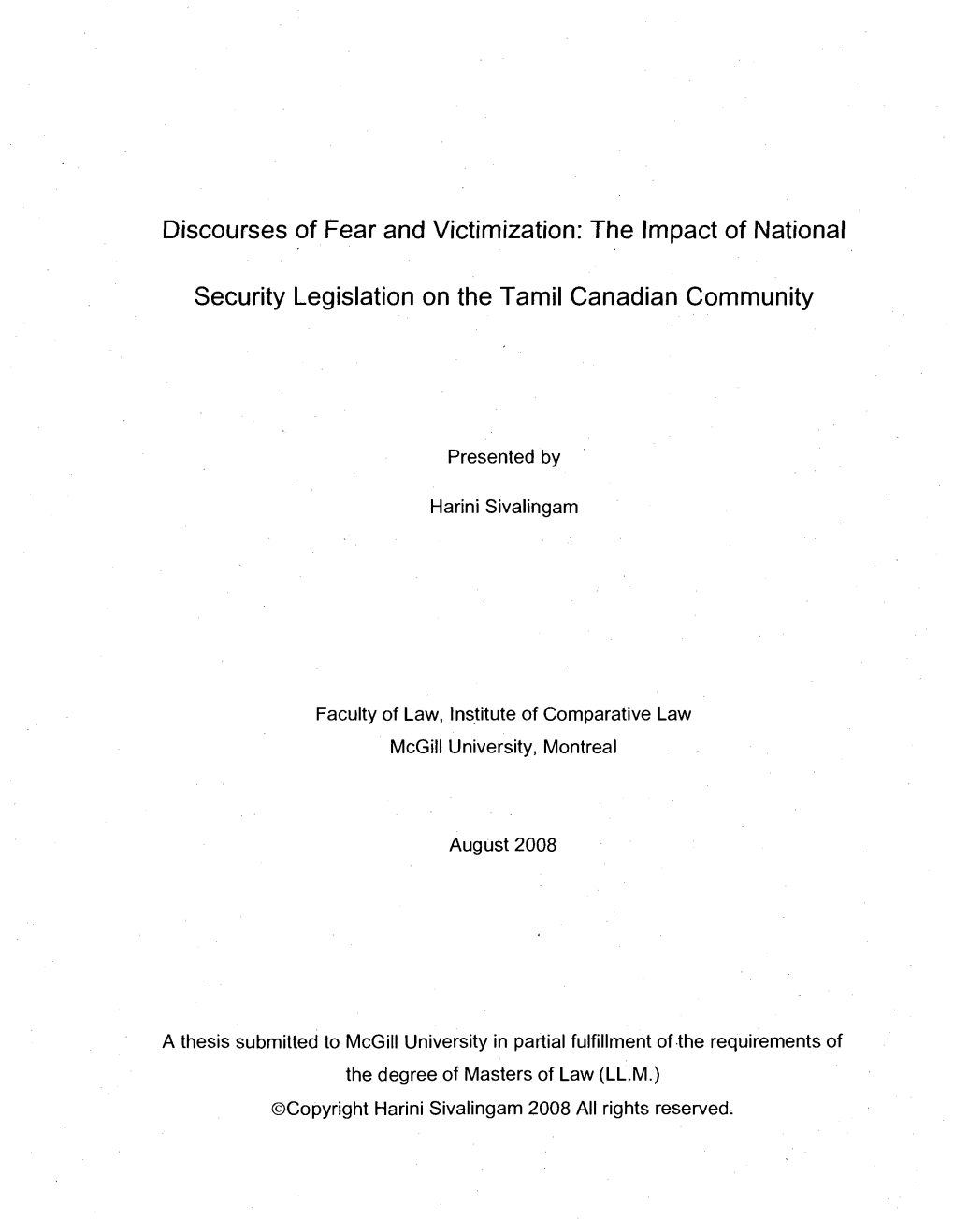 Discourses of Fear and Victimization: the Impact of National Security Legislation on the Tamil- Canadian Community