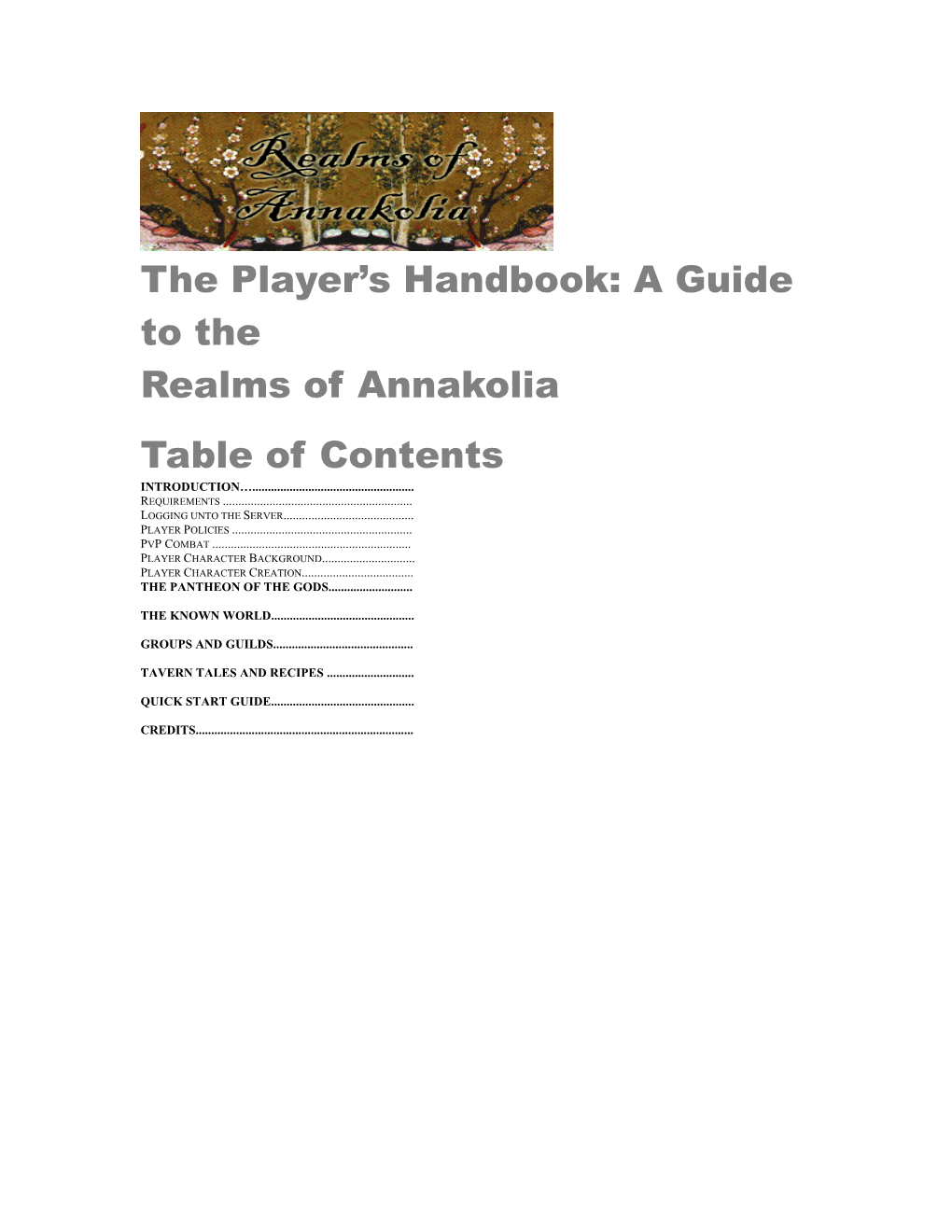 The Player's Handbook: a Guide to the Realms of Annakolia Table Of