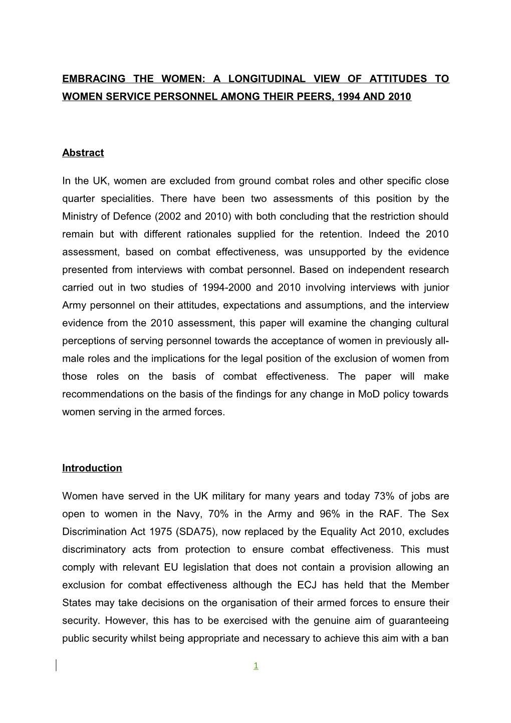 Embracing the Women: a Longitudinal View of Attitudes to Women Service Personnel Among