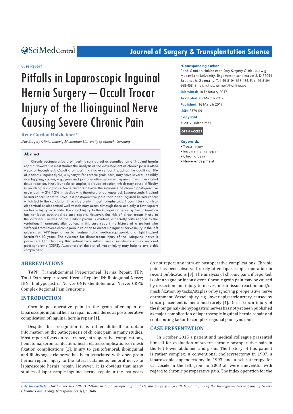 Pitfalls in Laparoscopic Inguinal Hernia Surgery – Occult Trocar Injury of the Ilioinguinal Nerve Causing Severe Chronic Pain