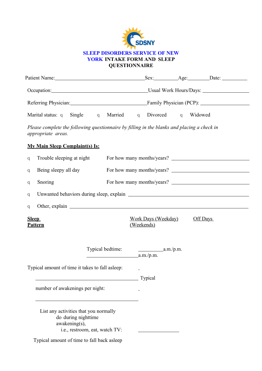 Sleep Disorders Service of New York Intake Form and Sleep Questionnaire