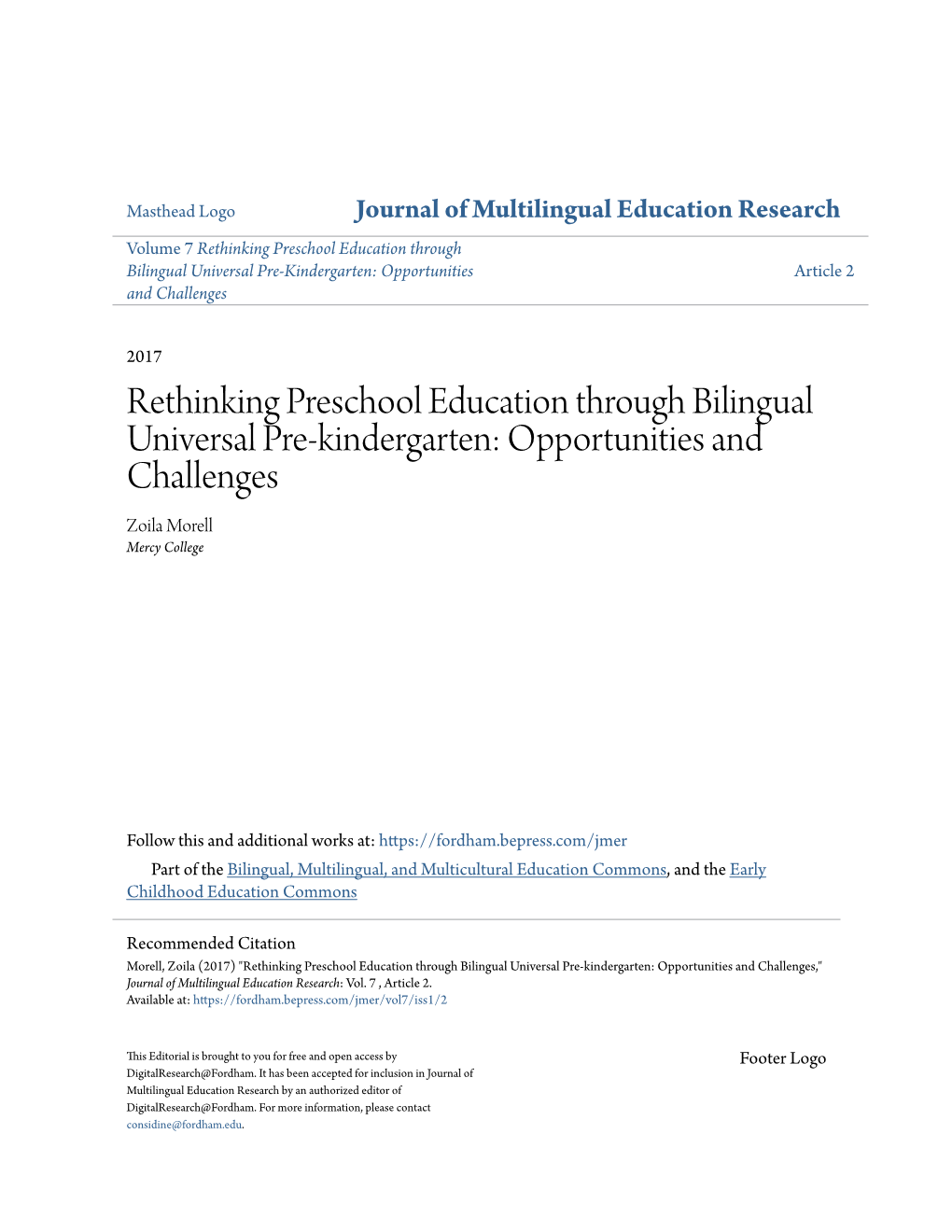 Rethinking Preschool Education Through Bilingual Universal Pre-Kindergarten: Opportunities Article 2 and Challenges