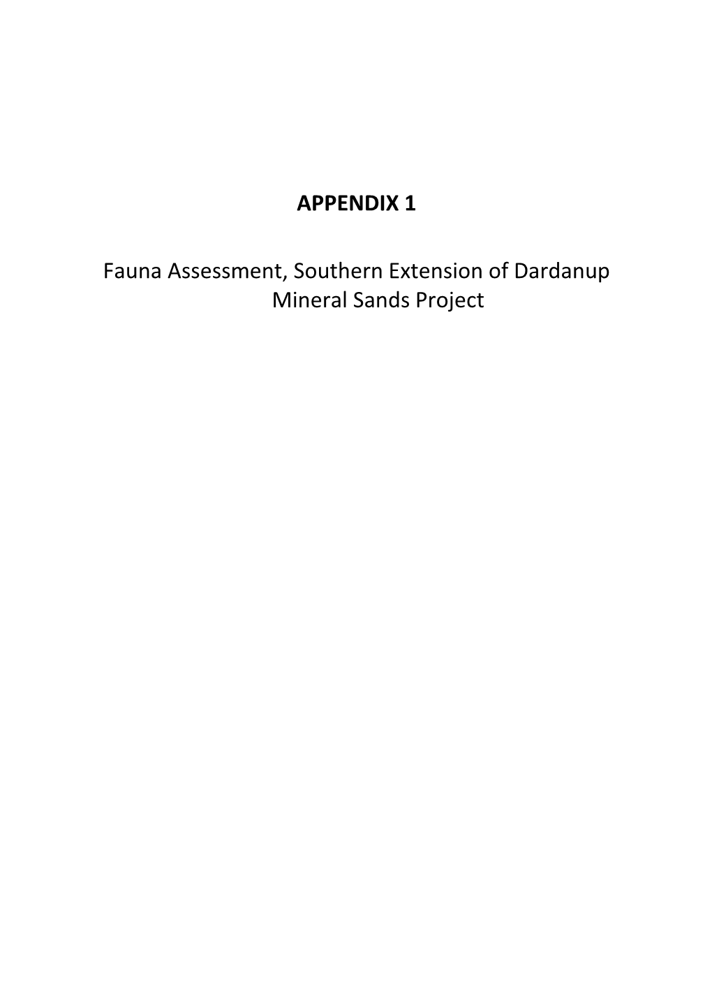 APPENDIX 1 Fauna Assessment, Southern Extension of Dardanup