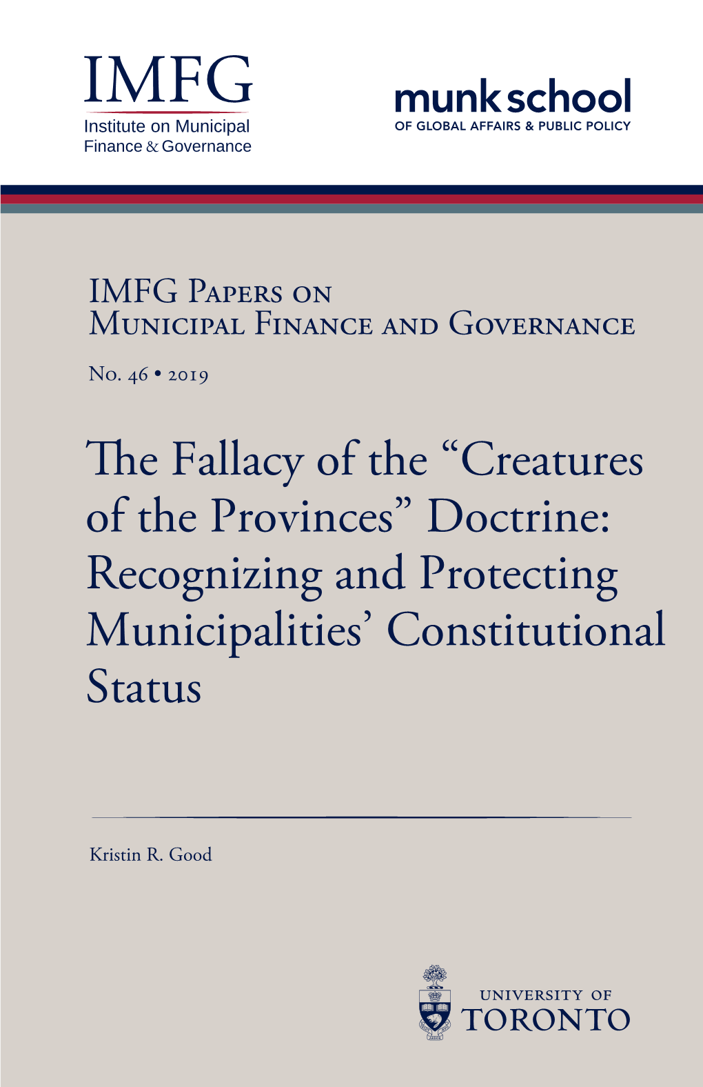 Creatures of the Provinces” Doctrine: Recognizing and Protecting Municipalities’ Constitutional Status