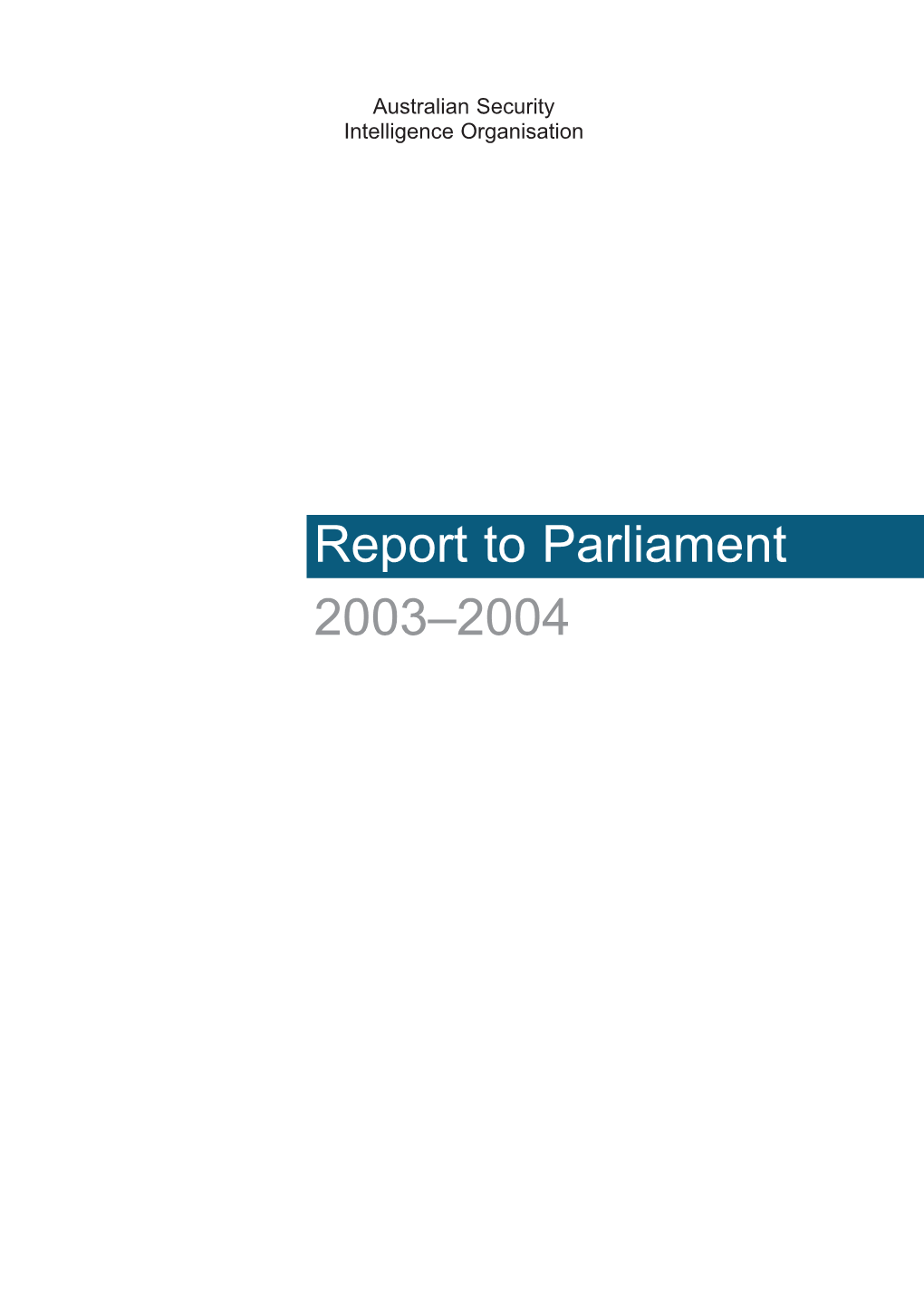 Report to Parliament 2003-04