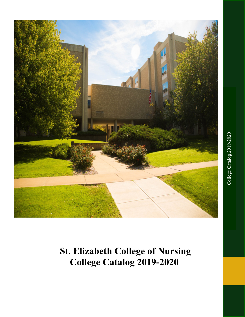 St. Elizabeth College of Nursing College Catalog 2019-2020