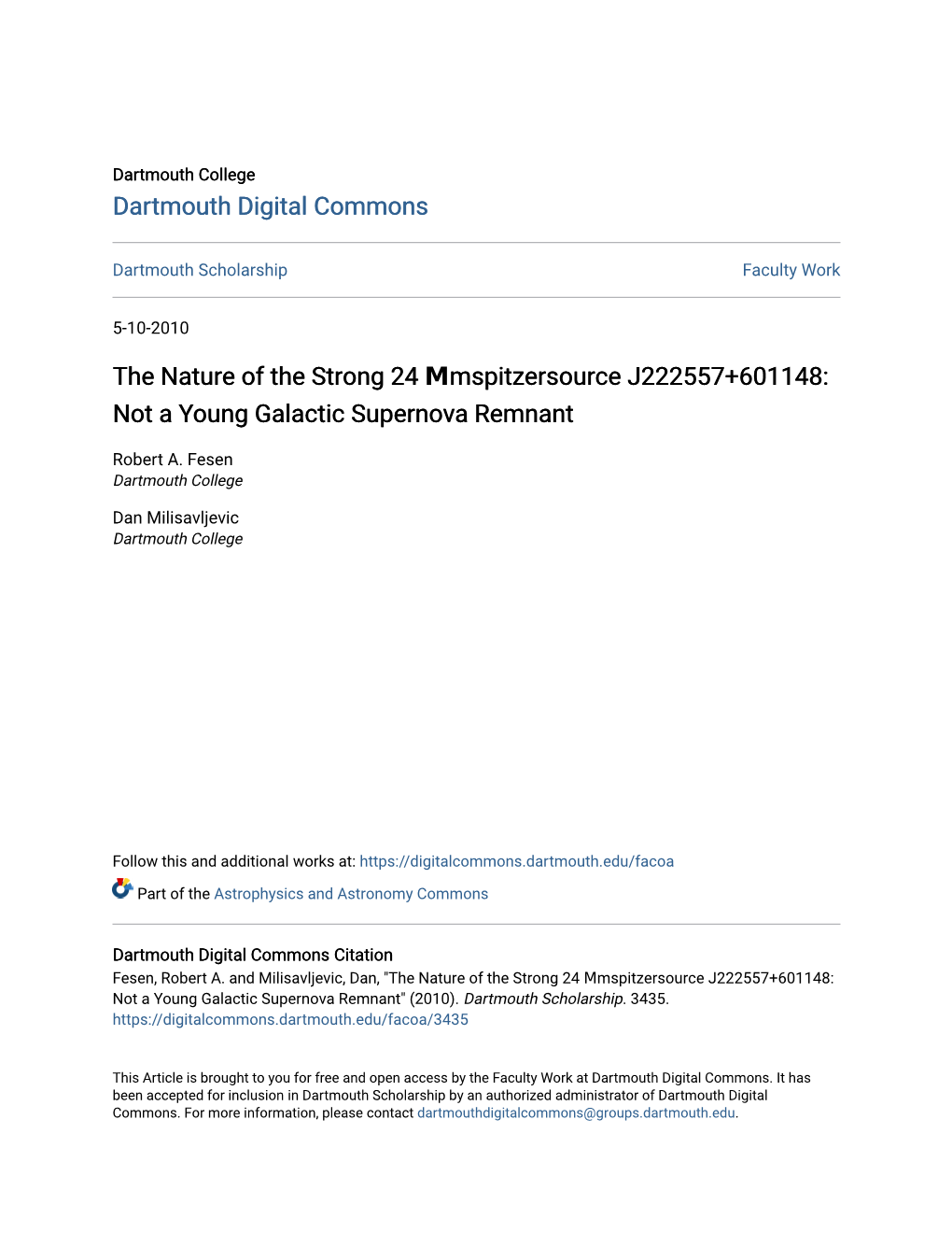 The Nature of the Strong 24 Μmspitzersource J222557+601148: Not a Young Galactic Supernova Remnant