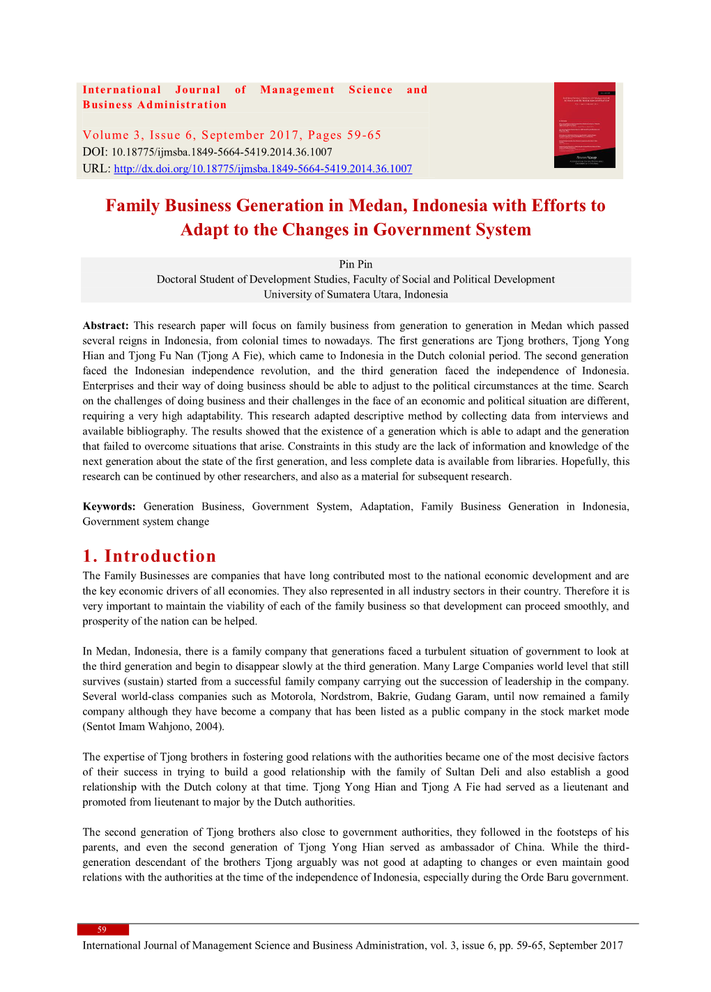 Family Business Generation in Medan, Indonesia with Efforts to Adapt to the Changes in Government System
