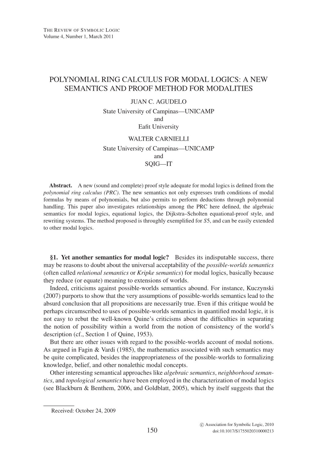 Polynomial Ring Calculus for Modal Logics: a New Semantics and Proof Method for Modalities Juan C