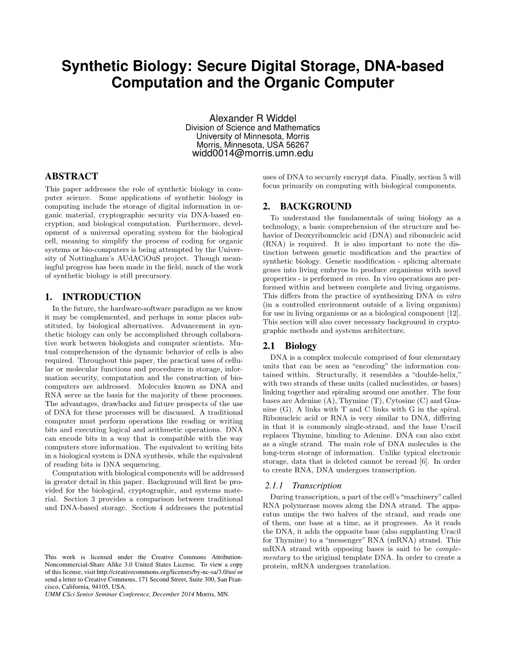 Synthetic Biology: Secure Digital Storage, DNA-Based Computation and the Organic Computer