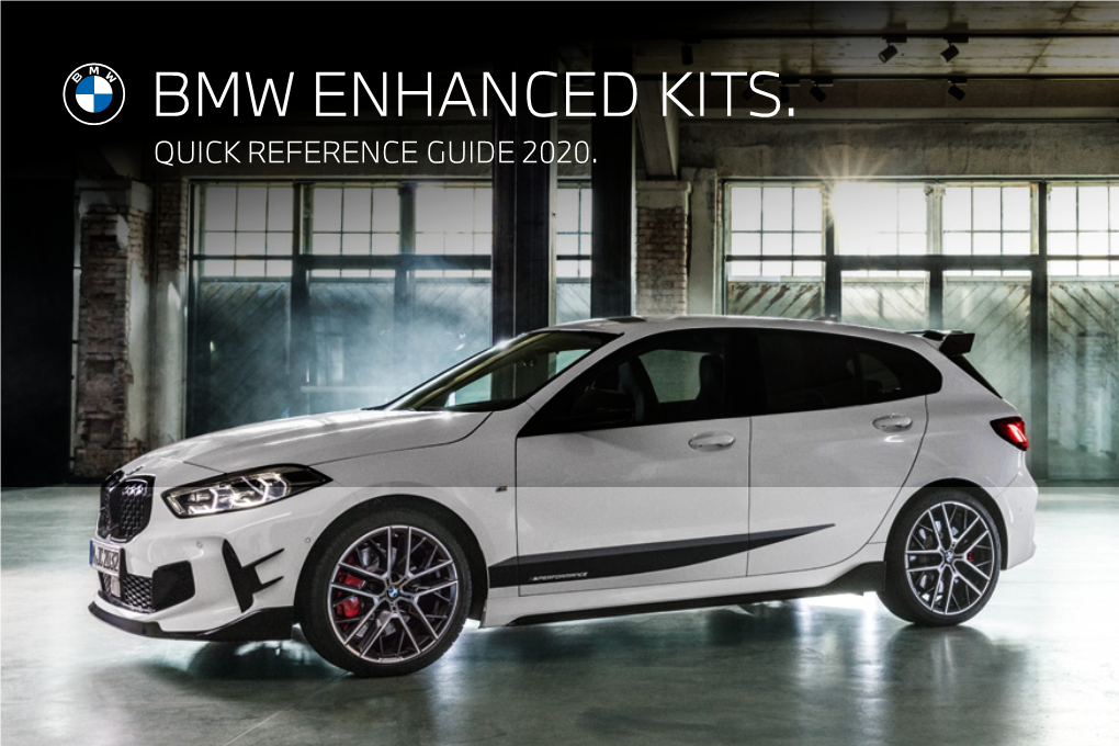 BMW Enhanced Kit Quick Reference Guide