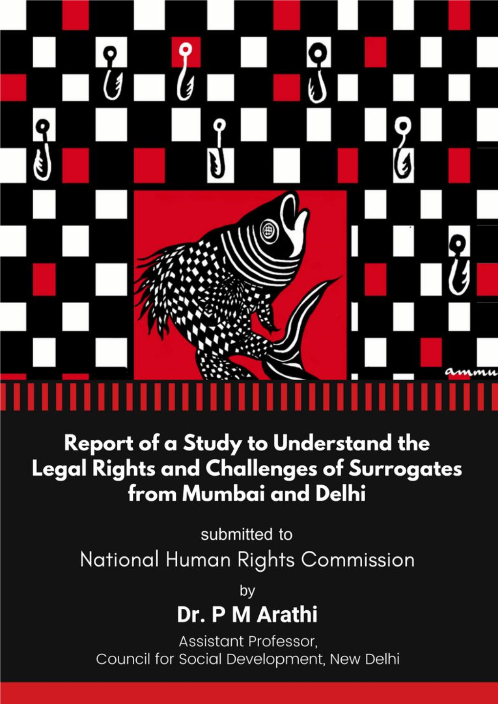 A Study to Understand the Legal Rights and Challenges of Surrogates from Mumbai and Delhi