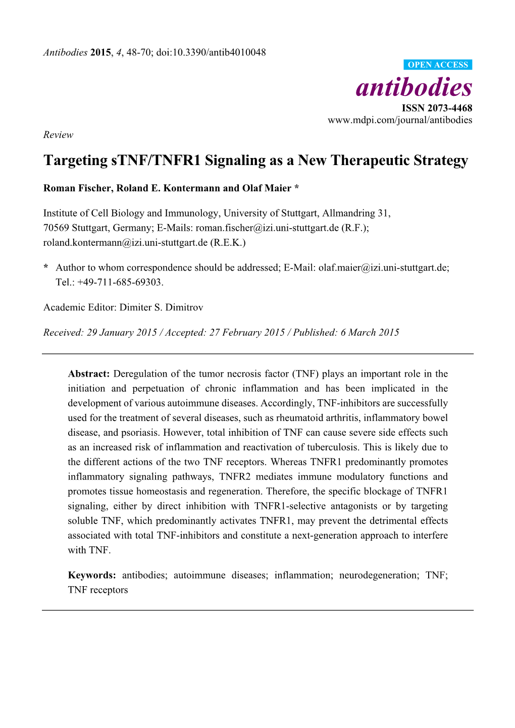 Targeting Stnf/TNFR1 Signaling As a New Therapeutic Strategy