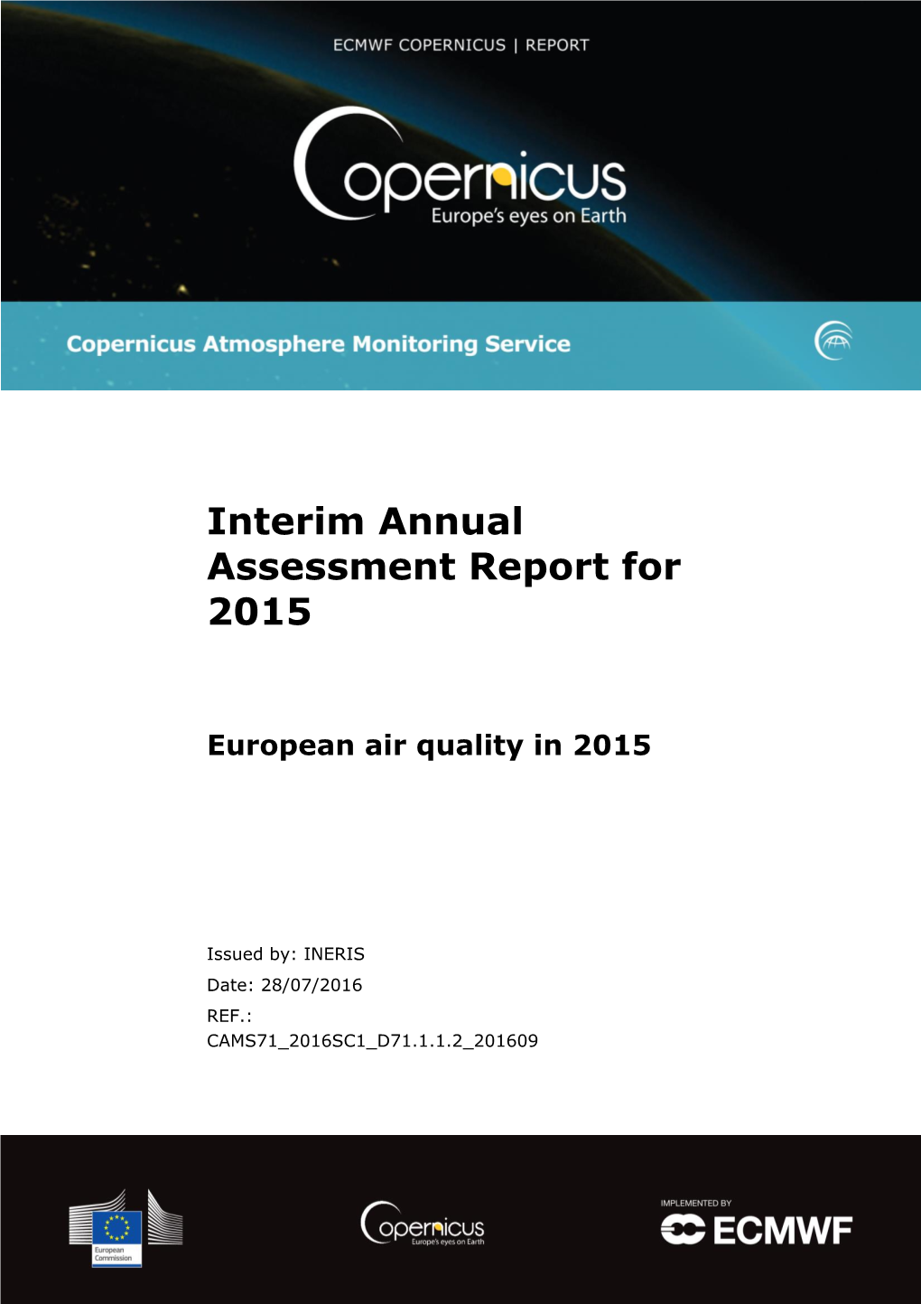 Interim Annual Assessment Report for 2015