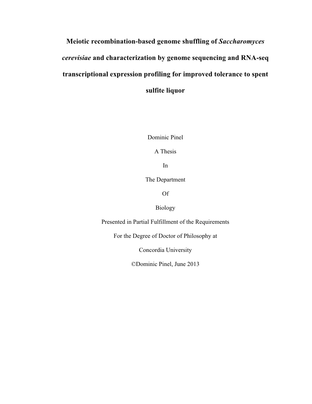 Meiotic Recombination-Based Genome Shuffling of Saccharomyces Cerevisiae and Characterization by Genome Sequencing and RNA-Seq T