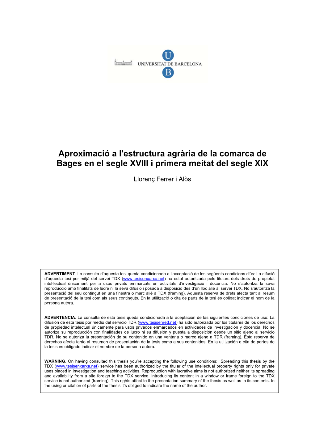 Aproximació a L'estructura Agrària De La Comarca De Bages En El Segle XVIII I Primera Meitat Del Segle XIX