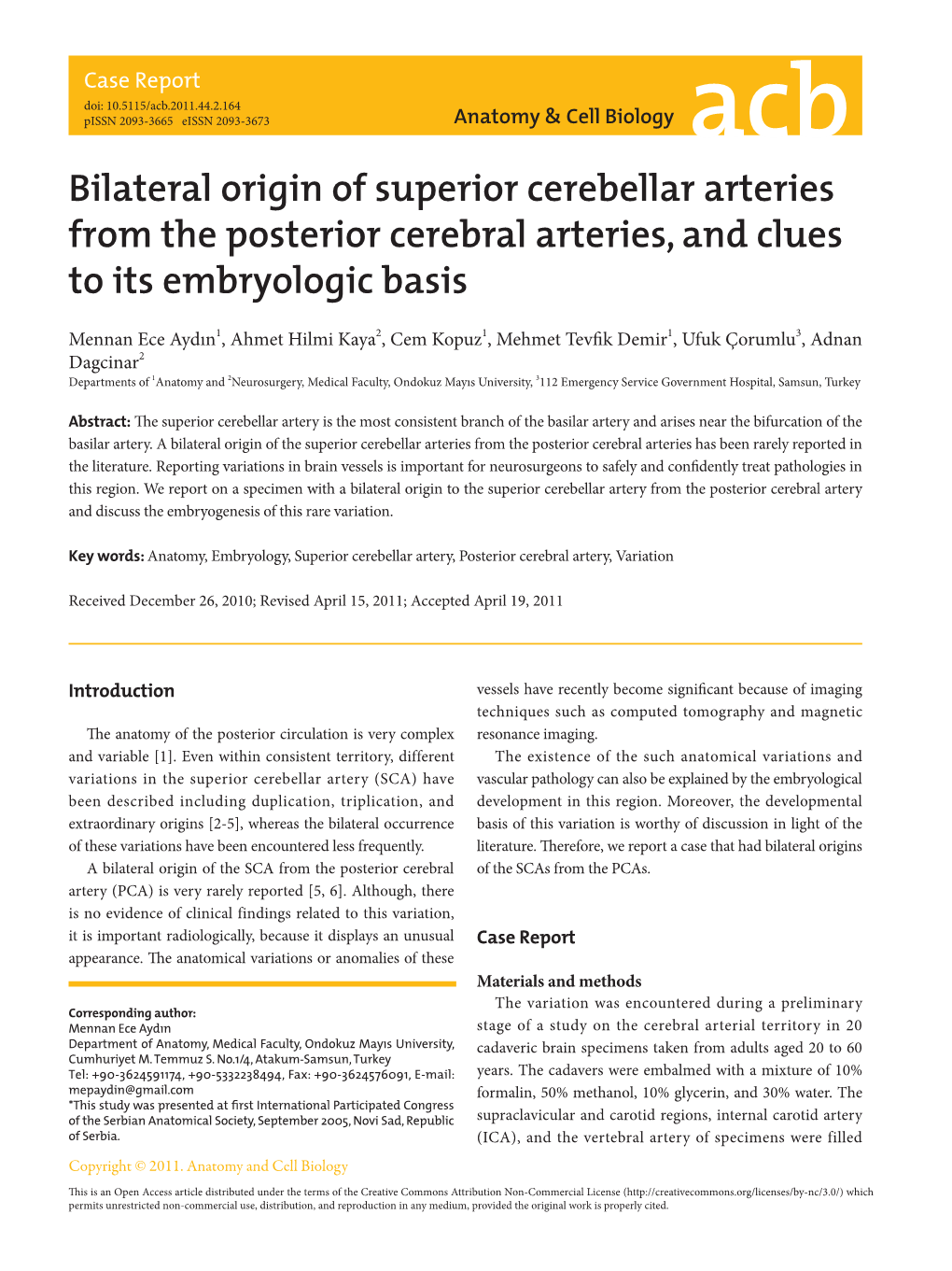 Bilateral Origin of Superior Cerebellar Arteries from the Posterior Cerebral Arteries, and Clues to Its Embryologic Basis
