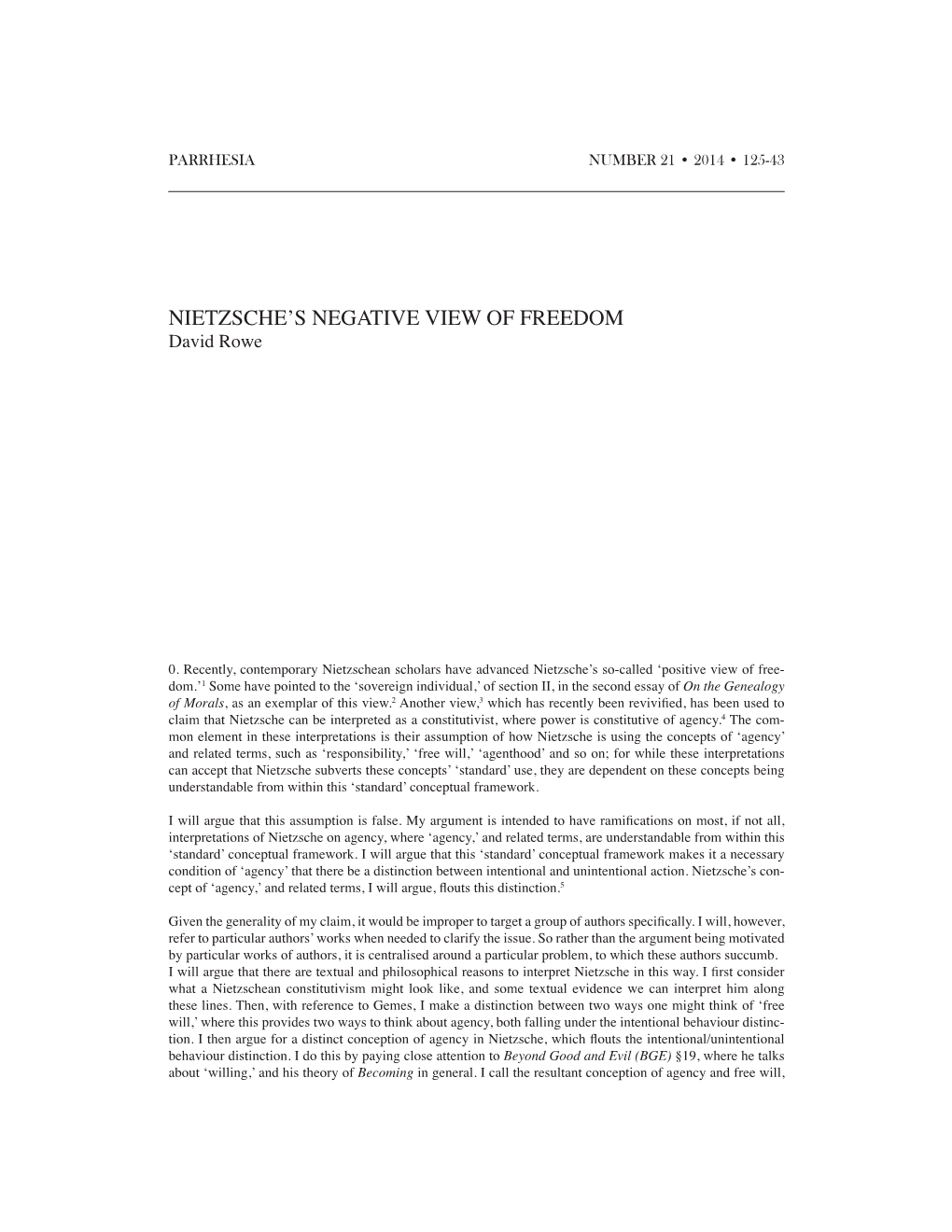 Nietzsche's Negative View of Freedom