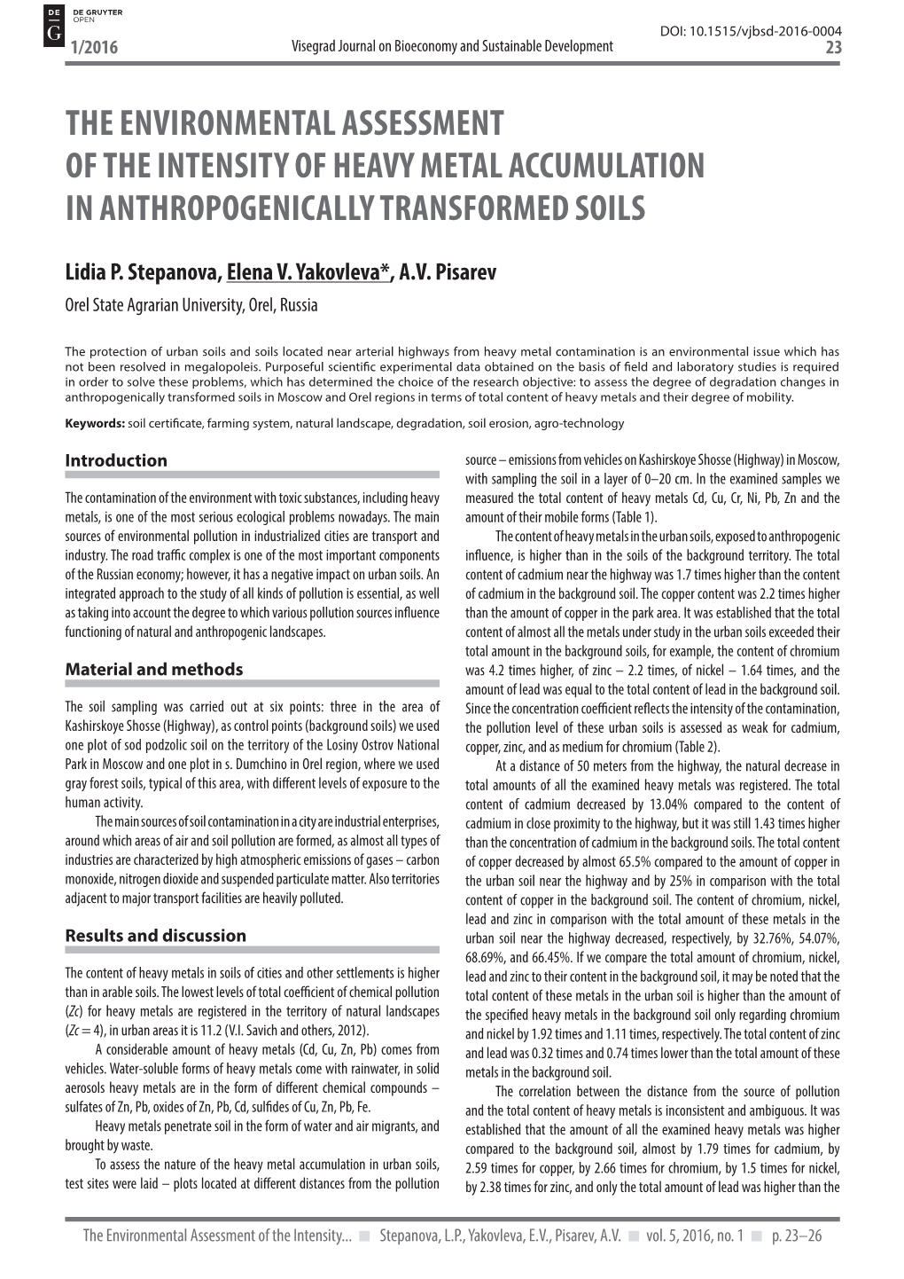 The Environmental Assessment of the Intensity of Heavy Metal Accumulation in Anthropogenically Transformed Soils