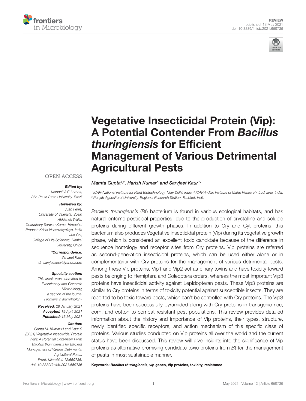 Vegetative Insecticidal Protein (Vip): a Potential Contender from Bacillus Thuringiensis for Efﬁcient Management of Various Detrimental Agricultural Pests
