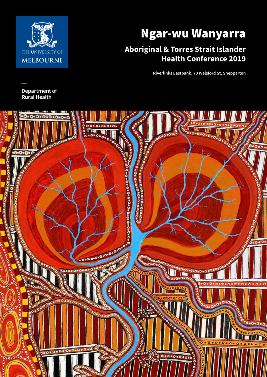 Ngar-Wu Wanyarra Aboriginal & Torres Strait Islander Health Conference 2019