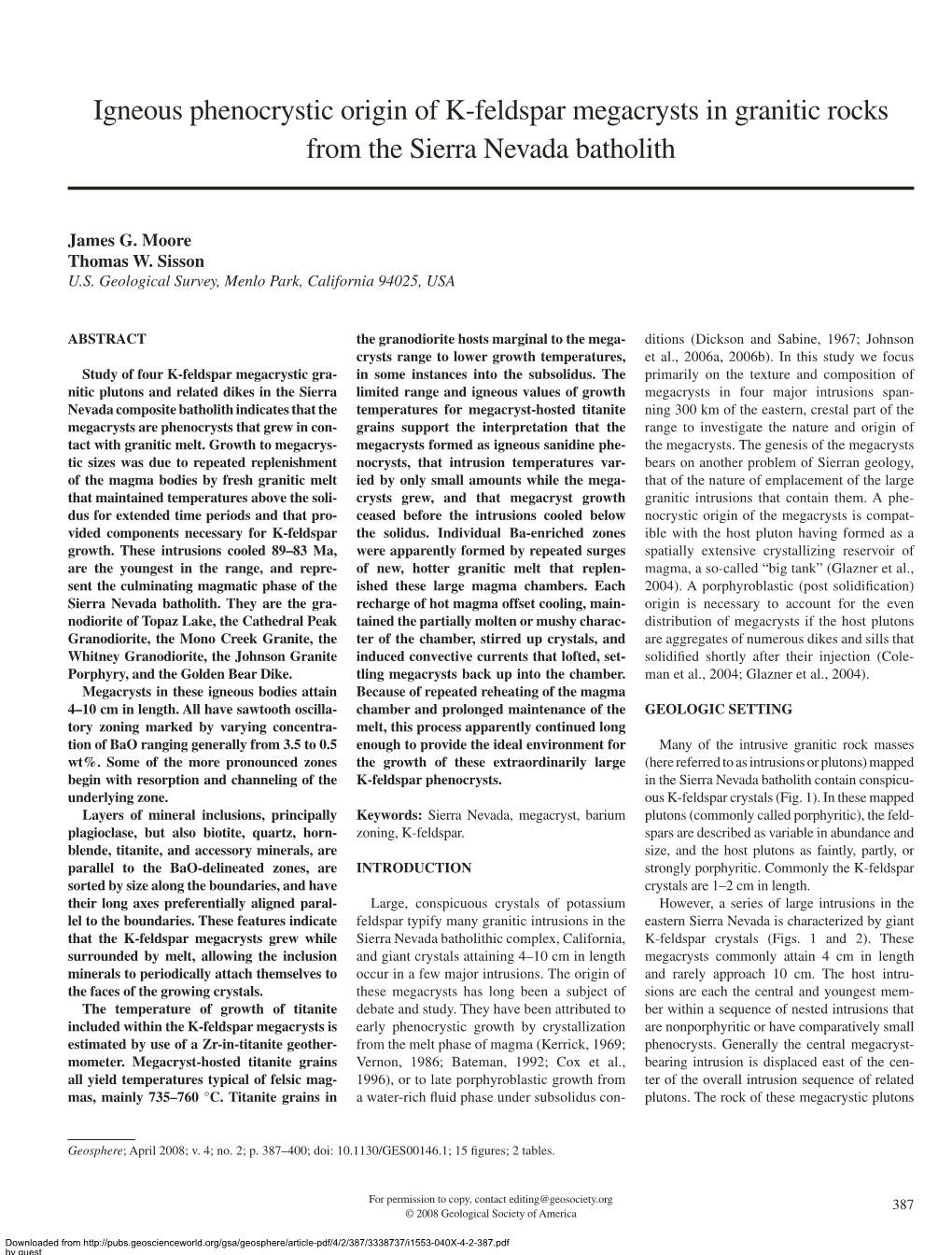 Igneous Phenocrystic Origin of K-Feldspar Megacrysts in Granitic Rocks from the Sierra Nevada Batholith