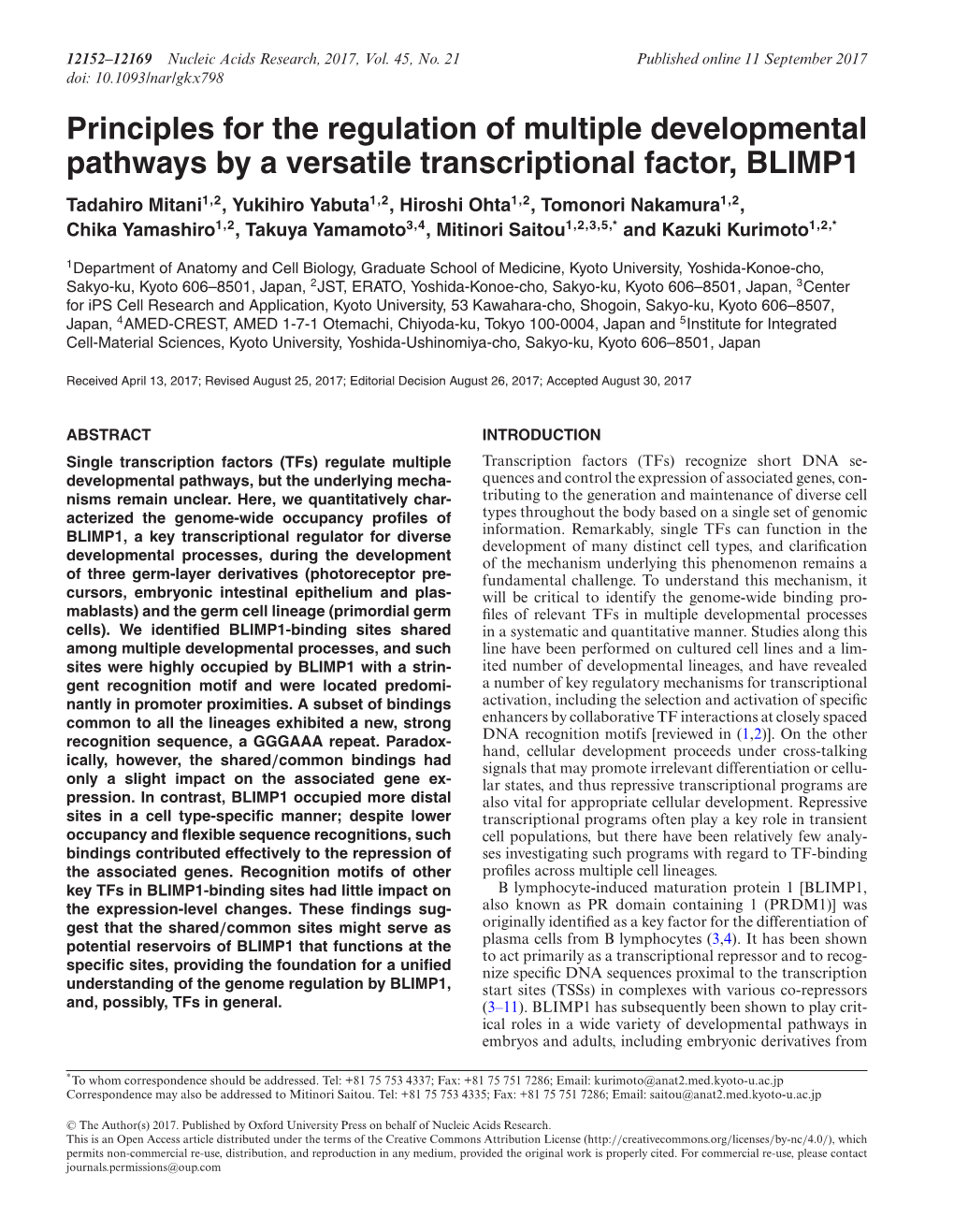 Principles for the Regulation of Multiple Developmental Pathways by A