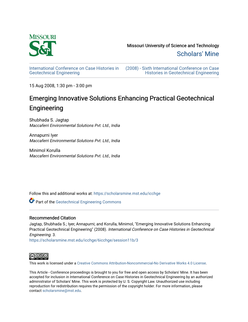 Emerging Innovative Solutions Enhancing Practical Geotechnical Engineering